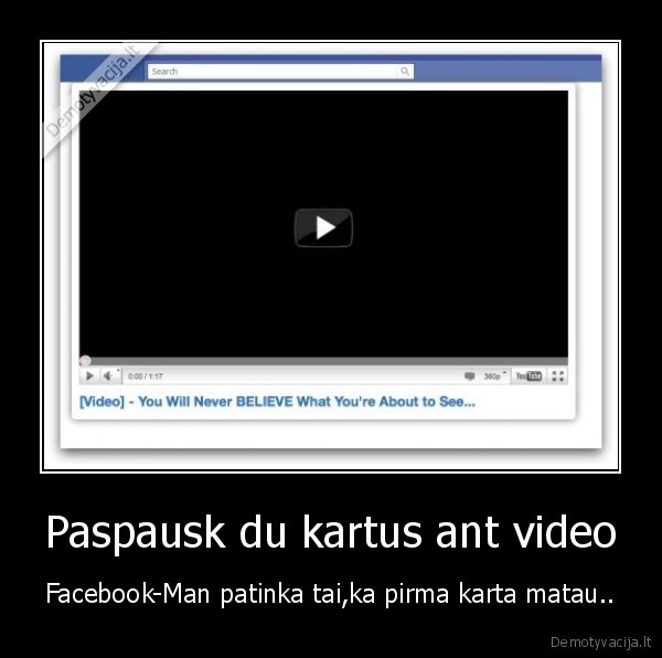 Paspausk du kartus ant video