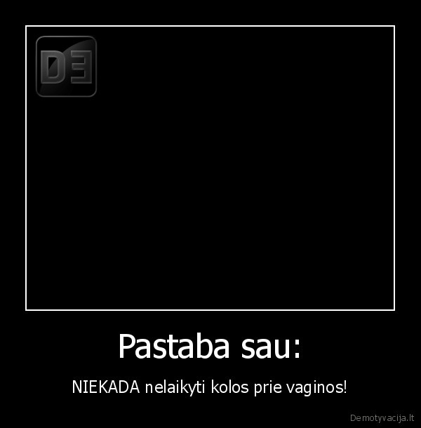 Pastaba sau: