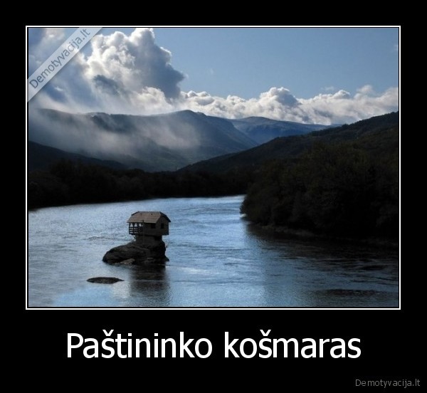 atsiskyrelio, namelis,pastininkas,kosmaras