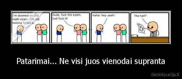 Patarimai... Ne visi juos vienodai supranta