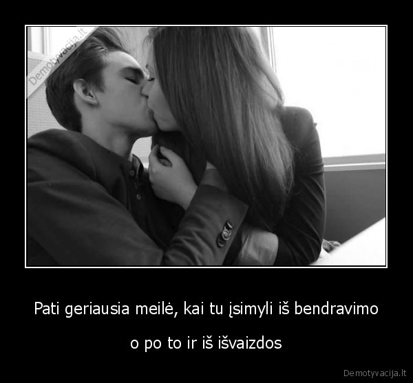 meile,isimyleti,bendravimas