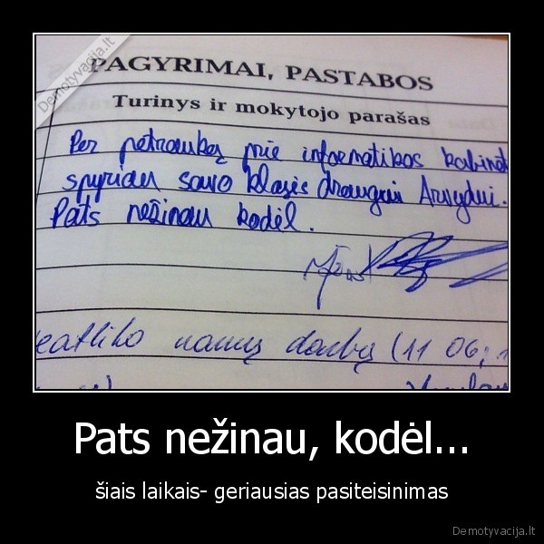 Pats nežinau, kodėl...