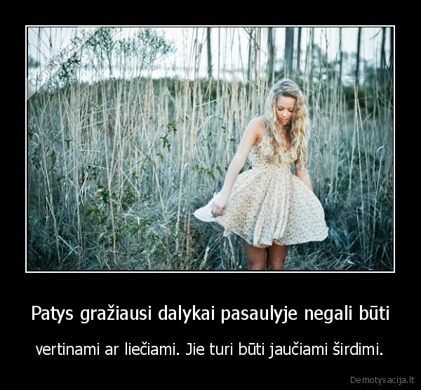 gyvenimas, dalykai