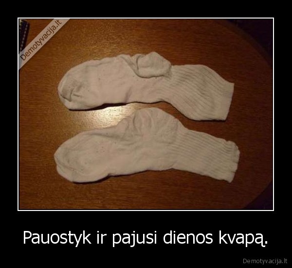 smirdancios, kojnes
