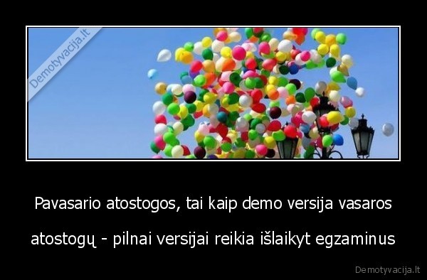 vasaros, atostogos,egzaminai,sesija