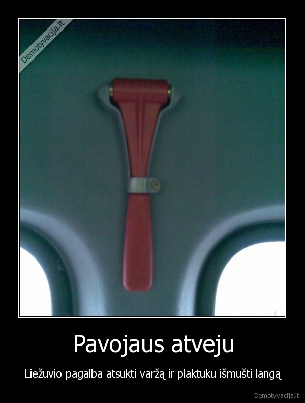 pavojaus, atvejis,pavojus,plaktukas,troleibusai,langas