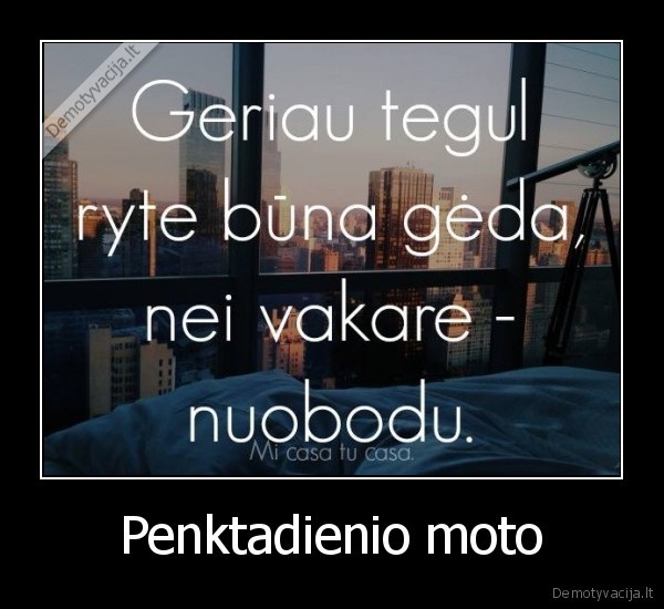 Penktadienio moto
