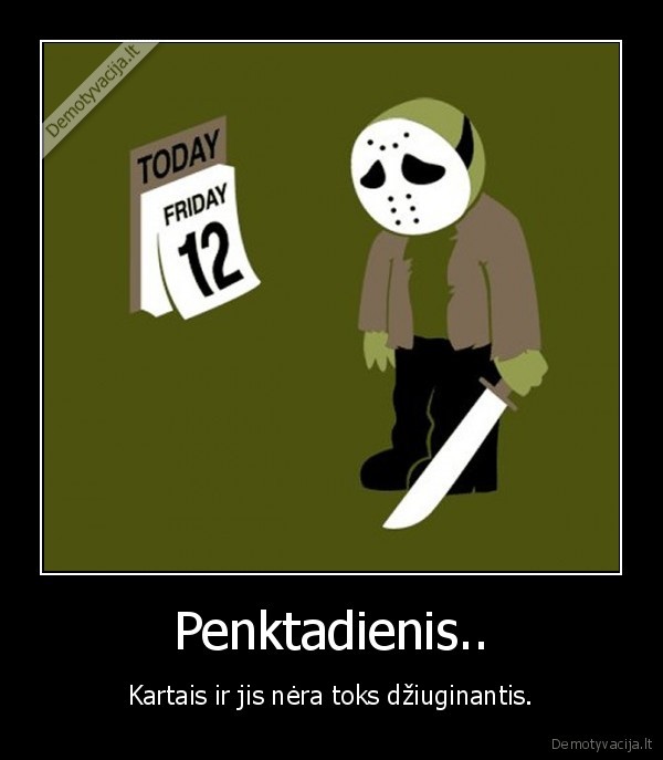 Penktadienis..