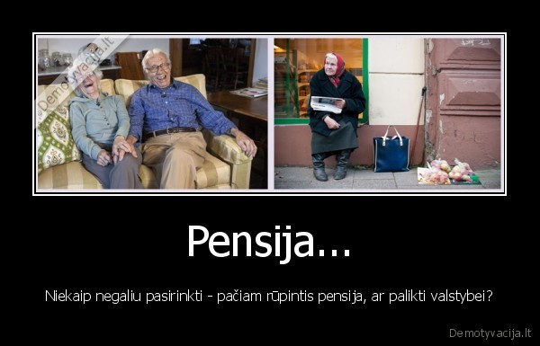 Pensija...