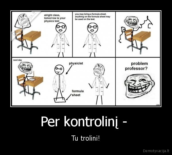 trollface,mokykla,sule,trolini,kontrolinis,fizika,testas,mokiniai