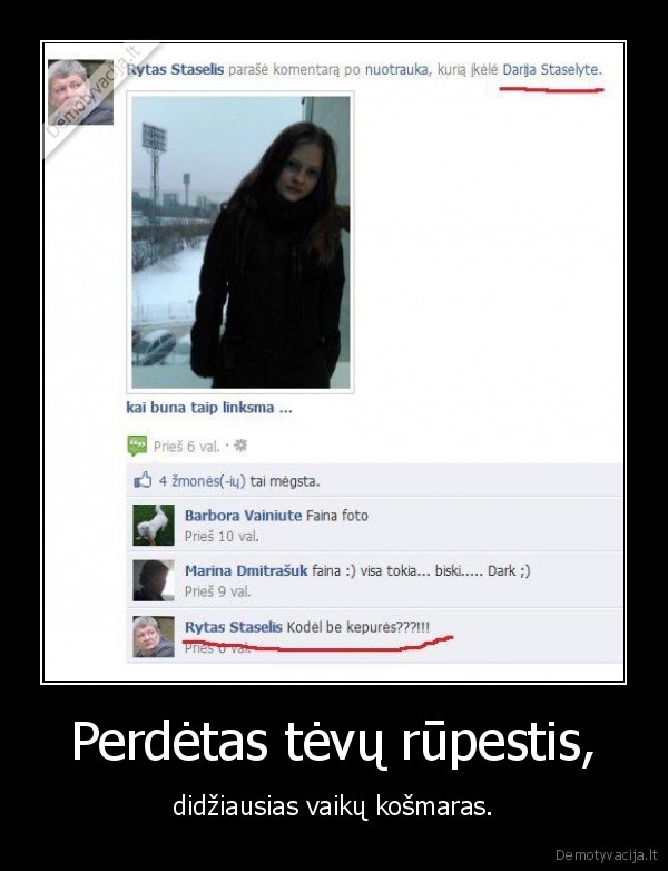 Perdėtas tėvų rūpestis,