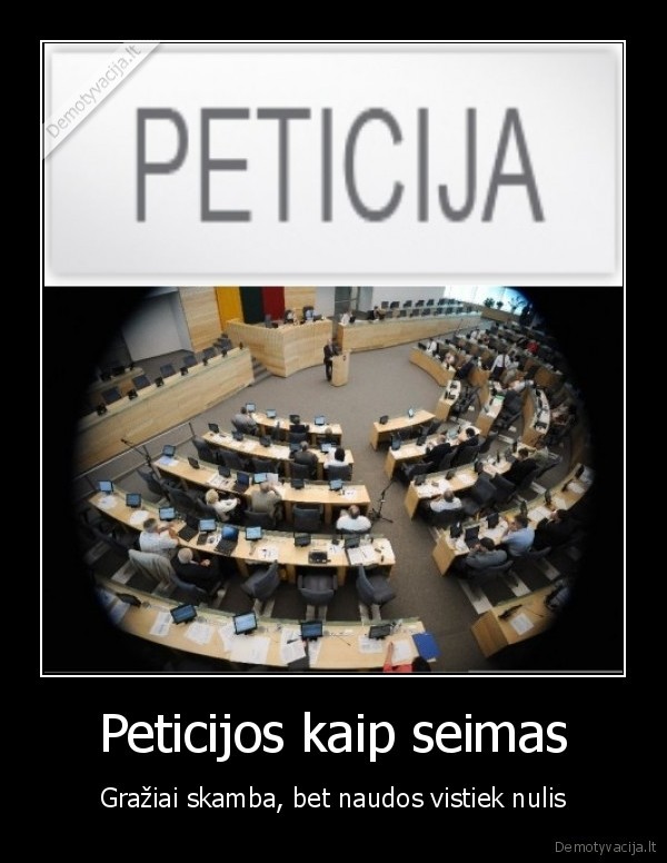 peticija,seimas,politika,nauda,nulis