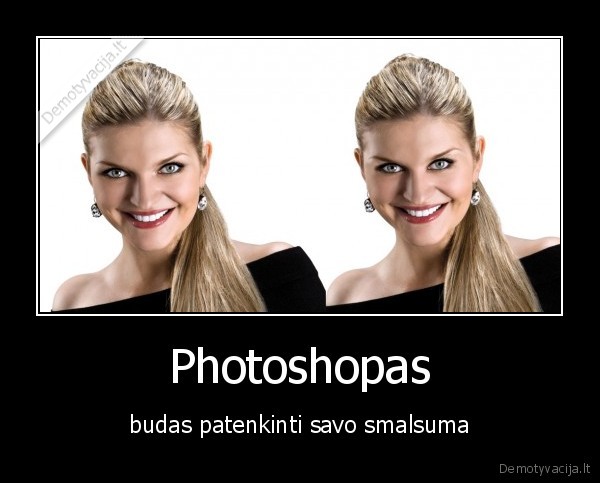 skaiva,funny,fun,veidas,moteris,photoshop,akys