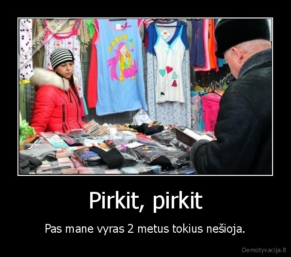 turgus,apgaudineja,pirkti