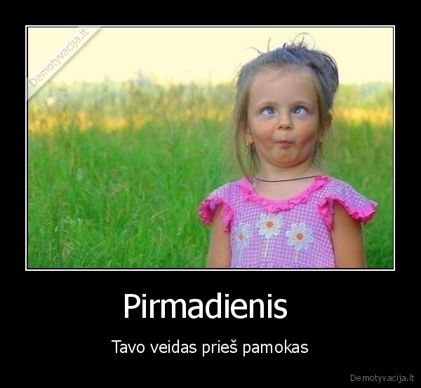 Pirmadienis 