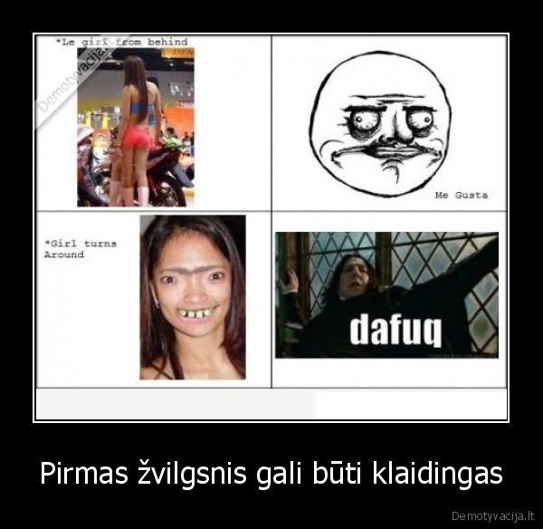 Pirmas žvilgsnis gali būti klaidingas