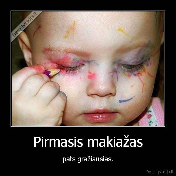 makiazas,pirmasis,graziausias