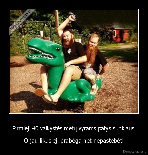 vaikyste,nebrendylos,nesubrende, vyrai
