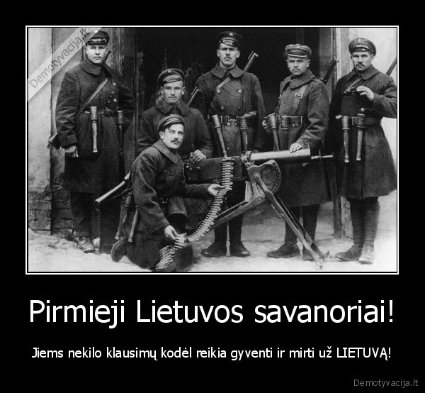 uz, lietuva,mes, laimesim,vardan, tos, lietuvos
