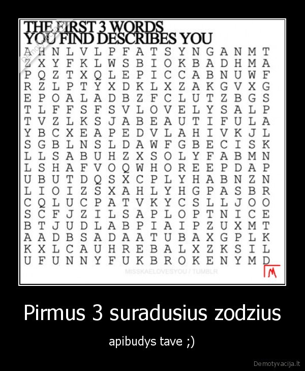 Pirmus 3 suradusius zodzius
