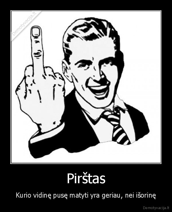 fuck,duck,pirstas