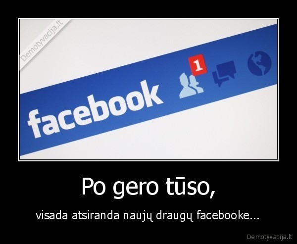 tusas,fb,facebook,i, draugus,prideti