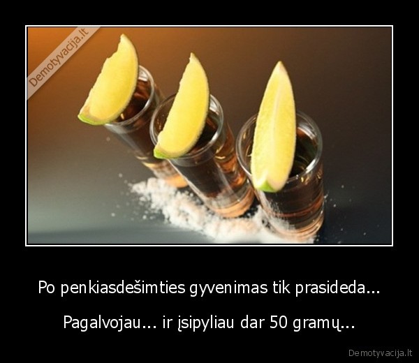 50, gramu,gyvenimas