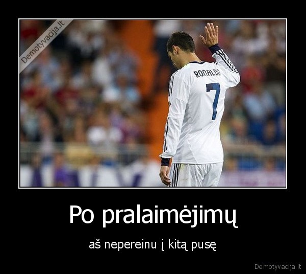 Po pralaimėjimų