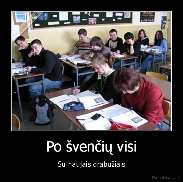 Po švenčių visi