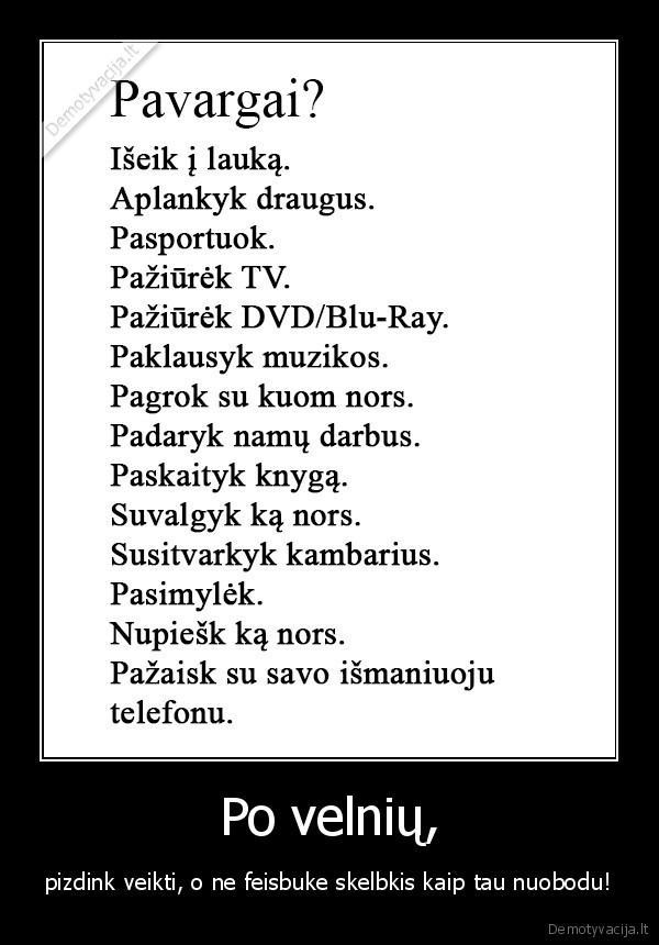 Po velnių,