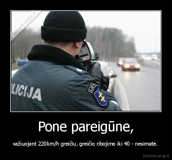 Pone pareigūne,