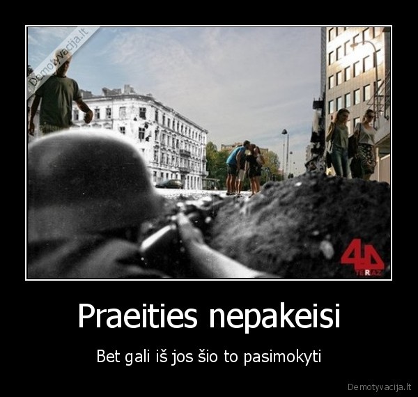 praeitis,ateitis,dabartis