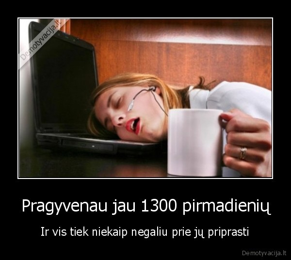 pirmadienis,pripratimas