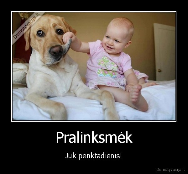 penktadienis,savaitgalis,liudna, suo,kudikis