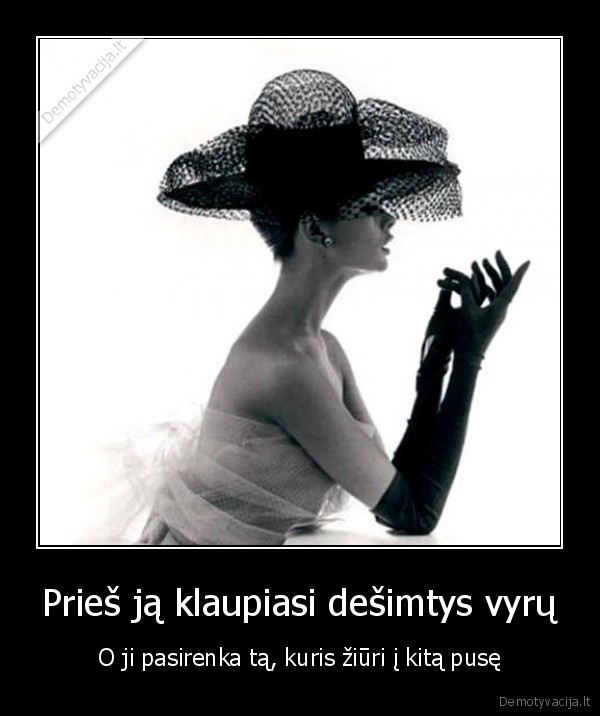 Prieš ją klaupiasi dešimtys vyrų