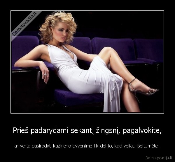 zingsnis,gyvenimas,draugai,pazistami,moteris