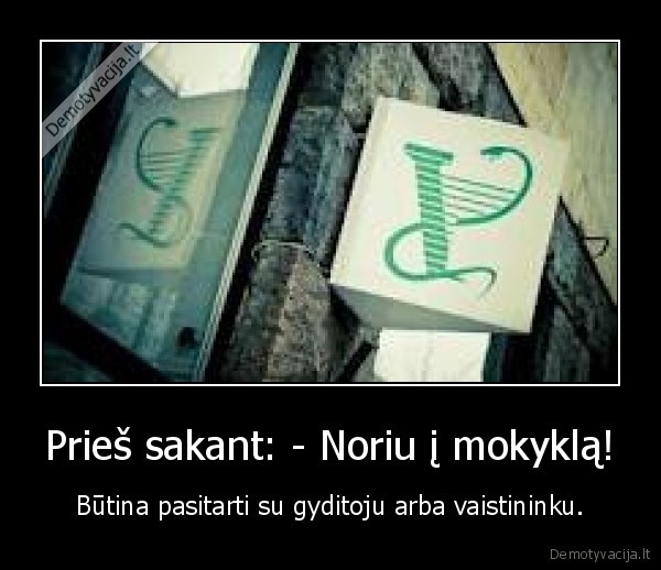 Prieš sakant: - Noriu į mokyklą!
