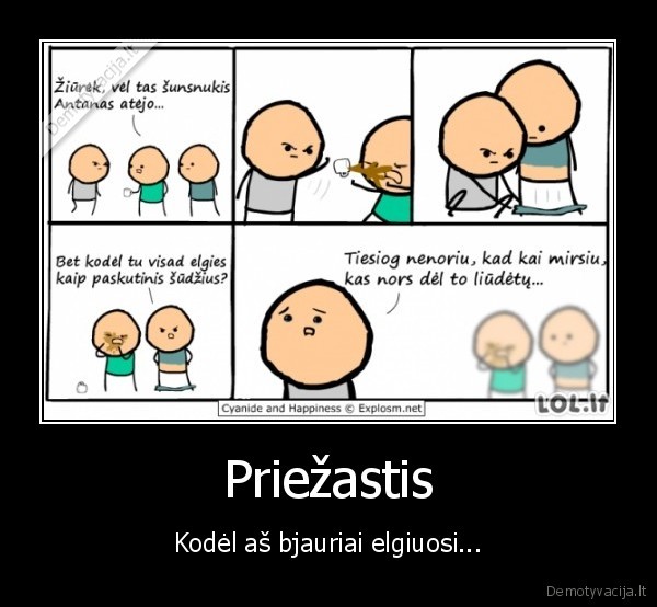 bjaurus, elgesys,blogas, elgesys