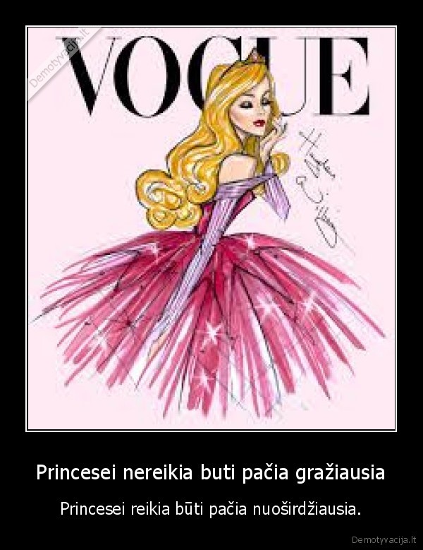 Princesei nereikia buti pačia gražiausia