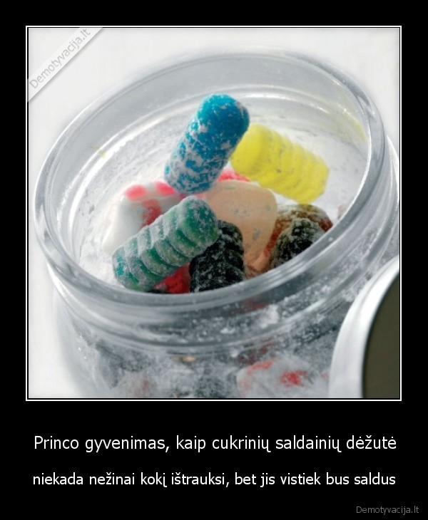 cukriniai, saldainiai,cukrus,princo, gyvenimas