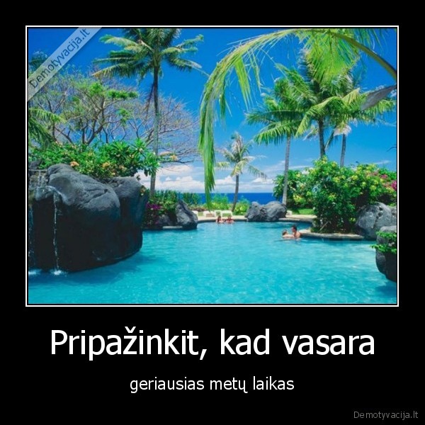 laukiame, vasaros