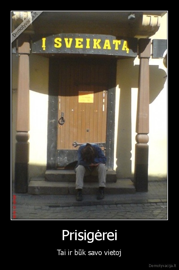 Prisigėrei