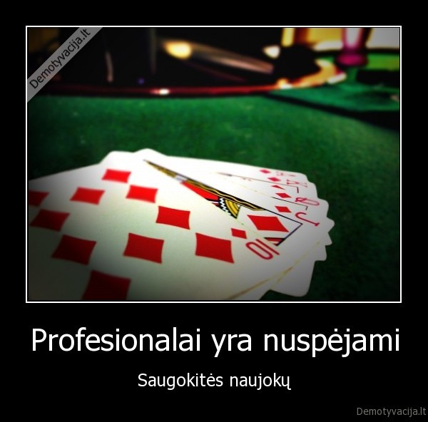 gyvenimo, ismintis,kortos,pokeris