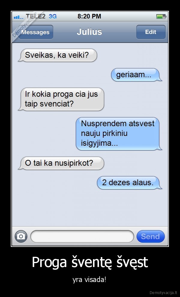 svest,gert,pirkiniai,sms,prikolas