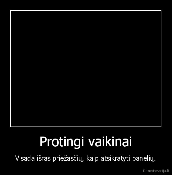 Protingi vaikinai