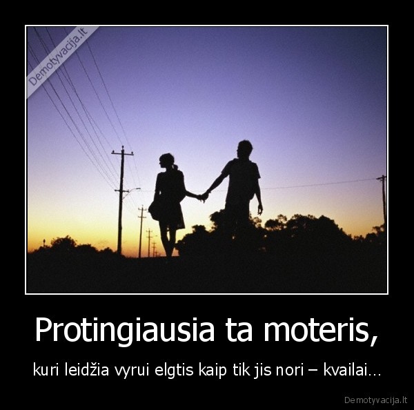 Protingiausia ta moteris,