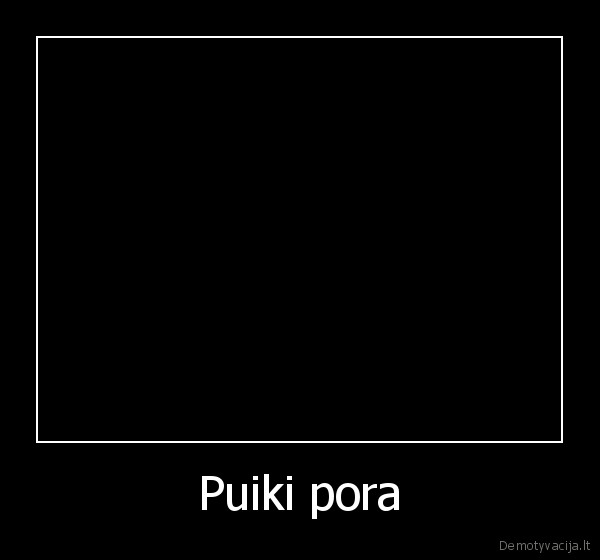 Puiki pora
