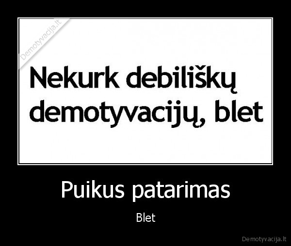 puikus,patarimas,blet