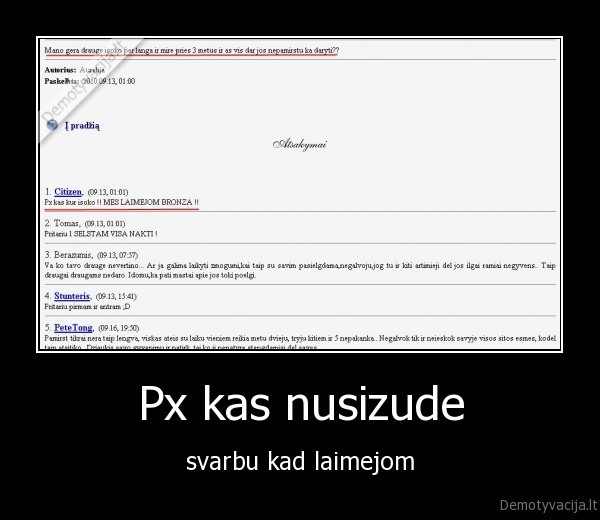 nusizude, laimejom, ega, nuobodu, videogaga.lt, ciulpia