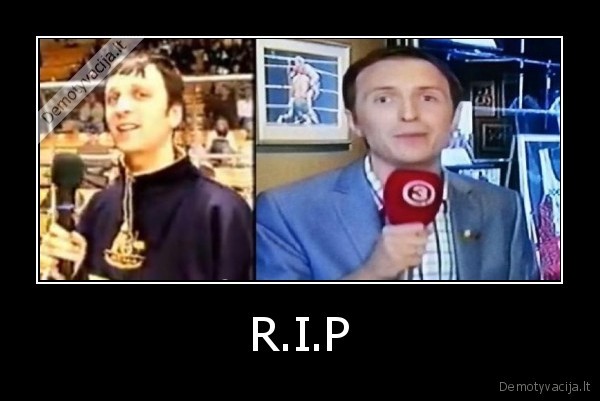 R.I.P